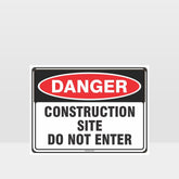 Custom Gate Signs,Danger Construction Site Do Not Enter Sign